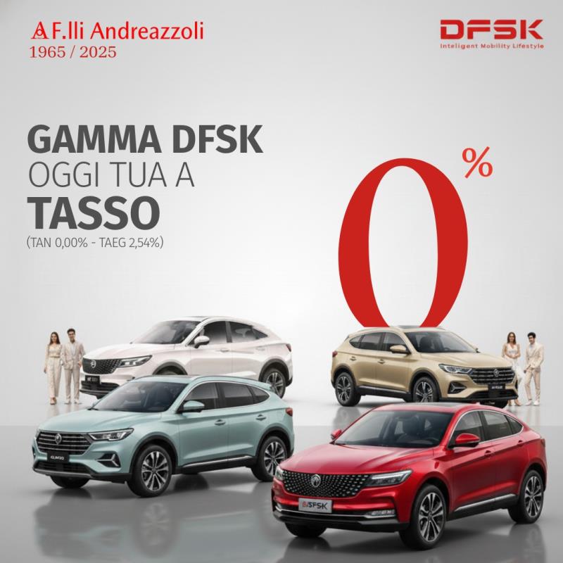 MOMENTI DI GLORY : TASSO 0% GAMMA DFSK