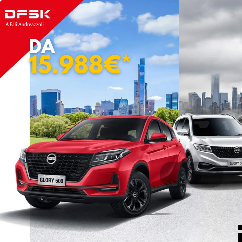 MOMENTI DI GLORY : PROMO GAMMA DFSK